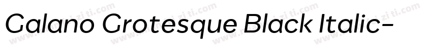 Galano Grotesque Black Italic字体转换
